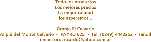 Granja El Calvario - Quesería - Tandil